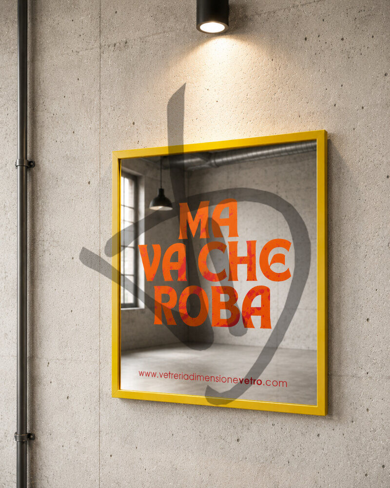 Specchio con scritta colorata "ma va che roba" quadro, poster, specchio decorativo con cornice in alluminio  - Phrases sur les miroirs